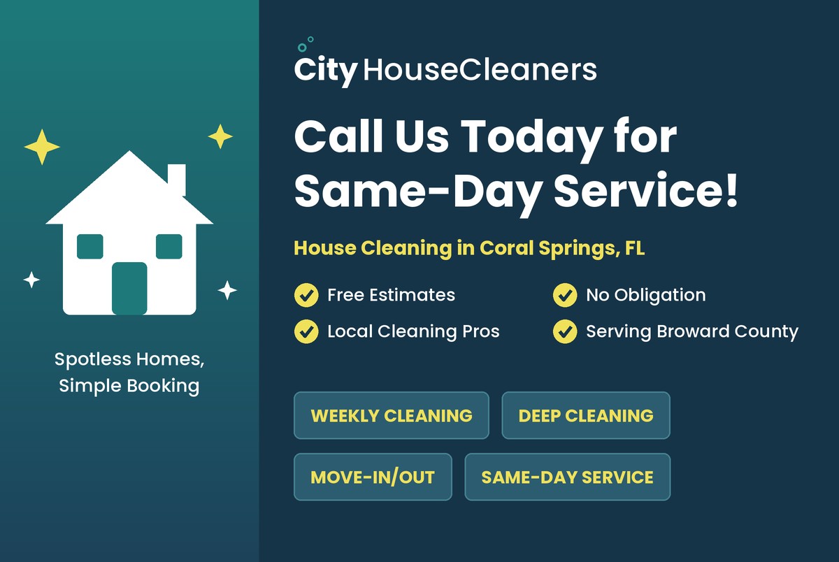 Call today for same-day house cleaning in Coral Springs FL